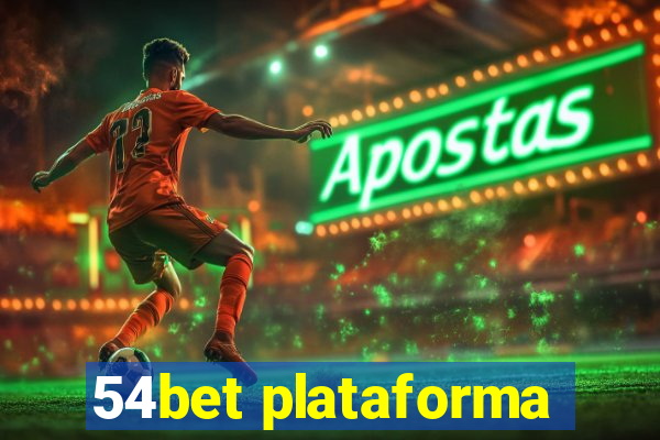 54bet plataforma